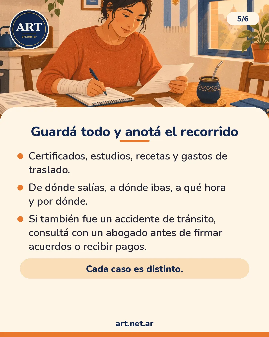 Guardá todo y anotá el recorrido: certificados, estudios, recetas y gastos de traslado; de dónde salías, a dónde ibas, a qué hora y por dónde; y consulta con un abogado antes de firmar si también fue un accidente de tránsito