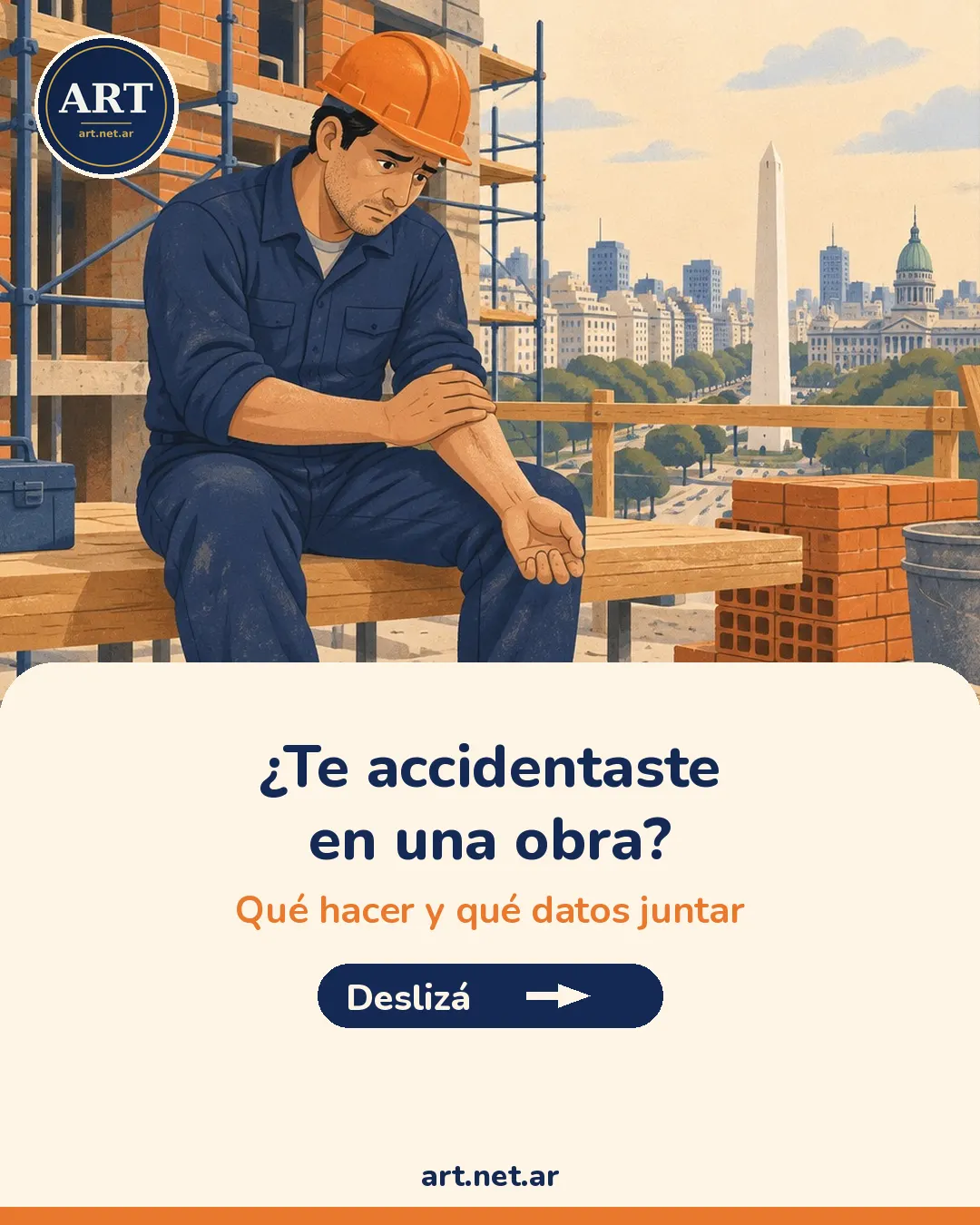 Portada «¿Te accidentaste en una obra? Qué hacer y qué datos juntar» con ilustración de un obrero sentado en una obra tomándose el brazo