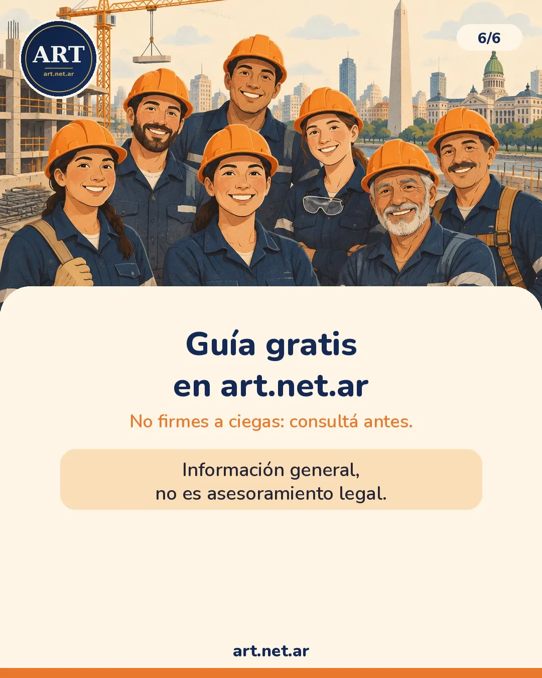 Cierre: guía gratis en art.net.ar, no firmes a ciegas y consultá antes; información general, no es asesoramiento legal
